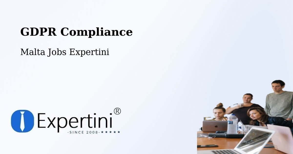 EU GDPR Compliance Statement – Saint John - Malta Jobs Expertini