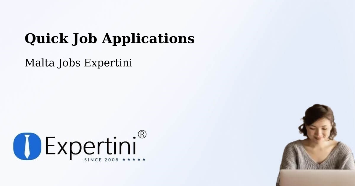 Quick Apply Feature – Saint John - Malta Jobs Expertini