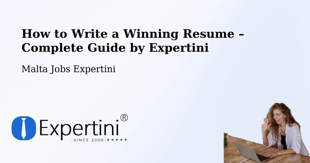 Resume Writing Guide for Job Seekers – Saint John - Saint John, Malta Jobs Expertini